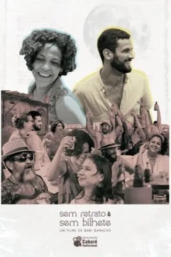 Sem Retrato e Sem Bilhete movie poster - Entertainment content