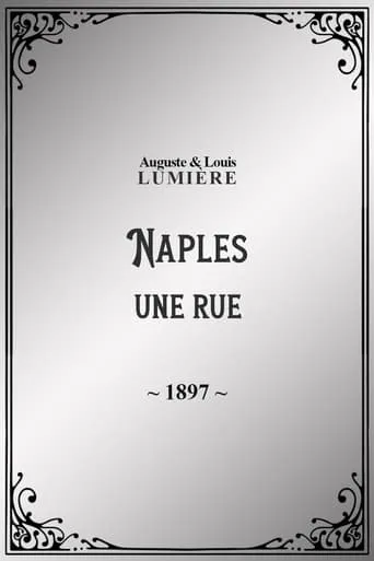 Naples : une rue movie poster - Rated 5.5/10