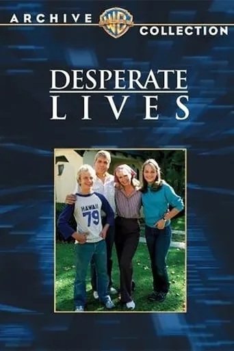 Desperate Lives movie poster - Rated 6/10