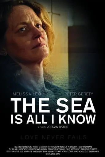 The Sea Is All I Know movie poster - Entertainment content