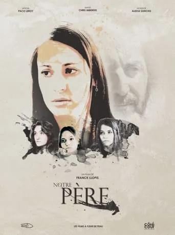 Notre père movie poster - Entertainment content