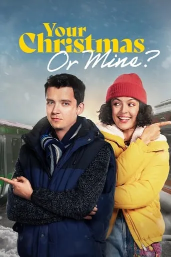 Your Christmas or Mine? movie poster - Rated 6.433/10