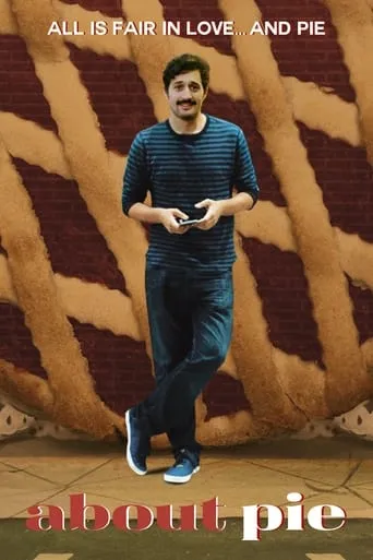 About Pie movie poster - Entertainment content