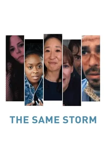 The Same Storm movie poster - Rated 8/10