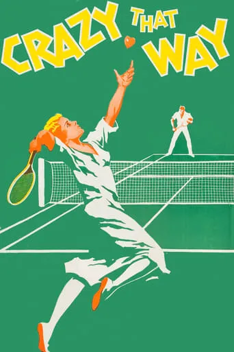 Crazy That Way movie poster - Entertainment content