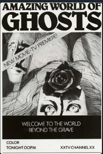 Amazing World of Ghosts movie poster - Rated 4/10