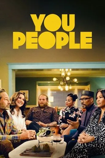 You People movie poster - Rated 5.643/10