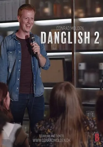 Conrad Molden: Danglish 2.0 movie poster - Rated 8/10
