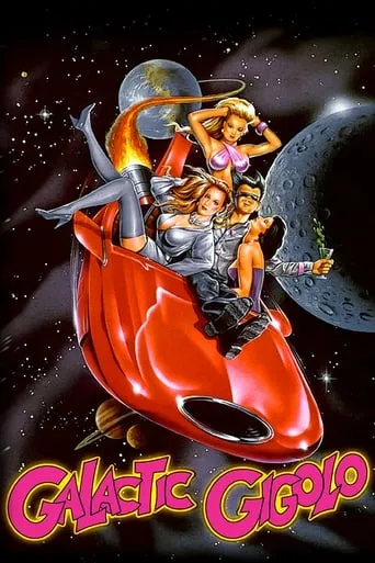 Galactic Gigolo movie poster - Rated 2.5/10