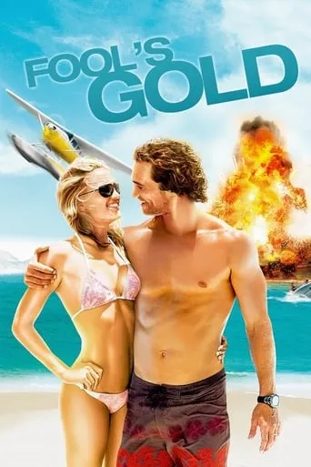 Fool's Gold movie poster - Rated 5.787/10