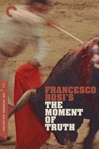The Moment of Truth movie poster - Rated 7.1/10