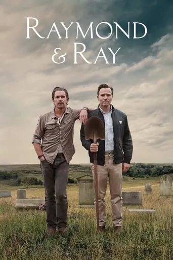 Raymond & Ray movie poster - Rated 6.2/10