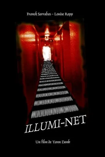 Illumi-Net movie poster - Rated 7.5/10