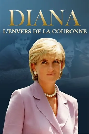 Diana: l'envers de la couronne movie poster - Entertainment content