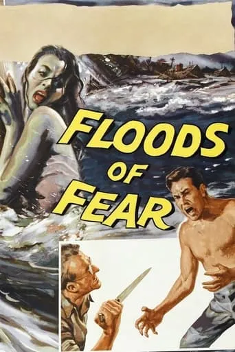 Floods of Fear movie poster - Rated 6.7/10