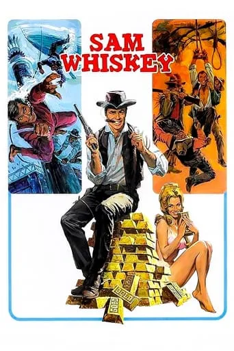 Sam Whiskey movie poster - Rated 5.6/10
