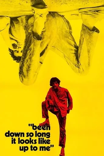 Been Down So Long It Looks Like Up to Me movie poster - Rated 3.2/10