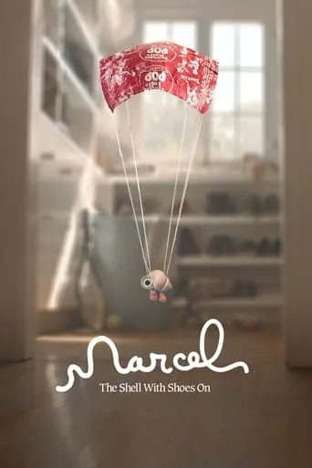 Marcel the Shell with Shoes On movie poster - Rated 7.7/10