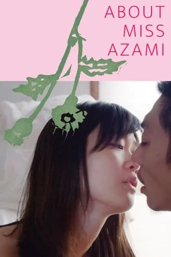 About Miss Azami movie poster - Entertainment content