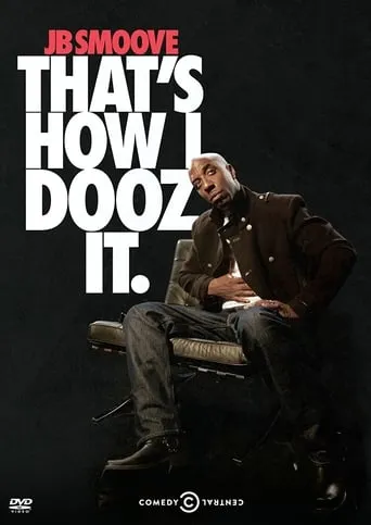 JB Smoove: That's How I Dooz It movie poster - Rated 5/10