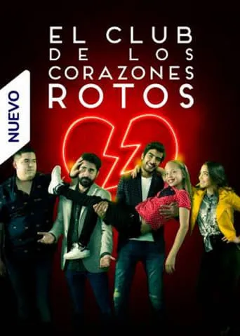 El Club de los Corazones Rotos movie poster - Entertainment content