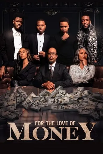 For the Love of Money movie poster - Rated 6.8/10