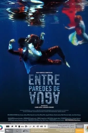 Entre paredes de agua movie poster - Entertainment content