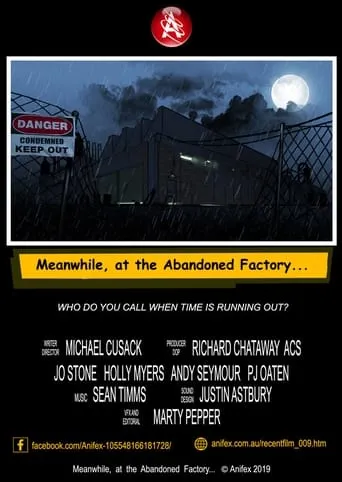 Meanwhile, at the Abandoned Factory movie poster - Entertainment content