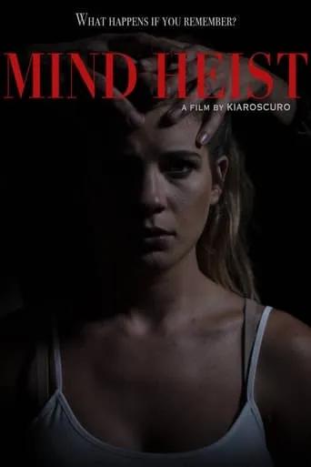 Mind  Heist movie poster - Entertainment content