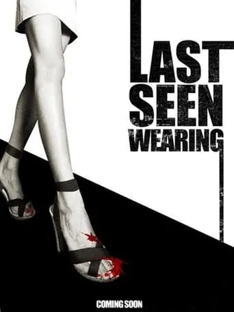Last Seen Wearing movie poster - Rated 4/10