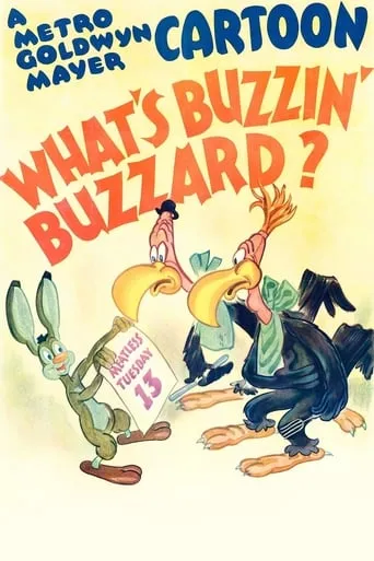 What's Buzzin' Buzzard? movie poster - Rated 6.9/10