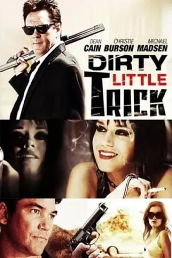 Dirty Little Trick movie poster - Rated 5.5/10