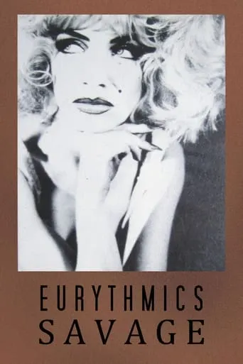Eurythmics: Savage movie poster - Entertainment content