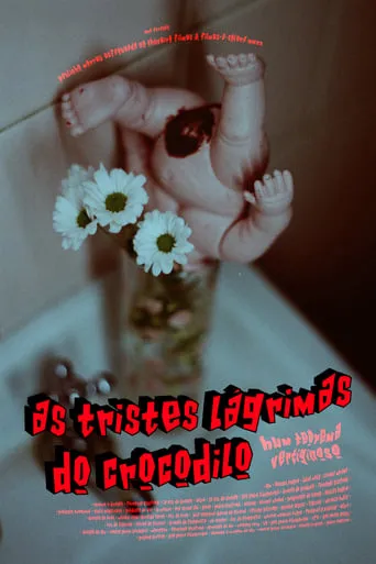 As Tristes Lágrimas do Crocodilo movie poster - Entertainment content