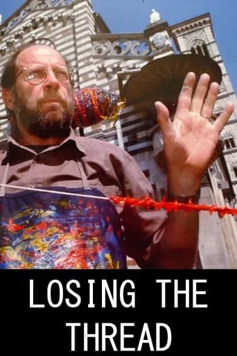 Losing the Thread movie poster - Entertainment content