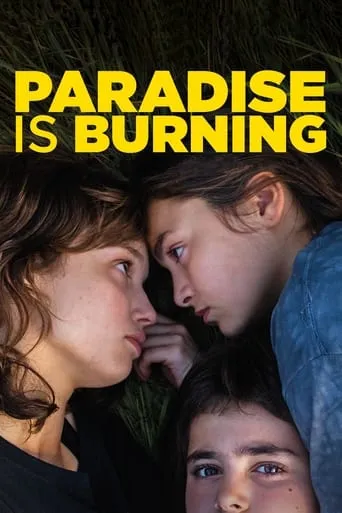 Paradise Is Burning movie poster - Rated 5.5/10
