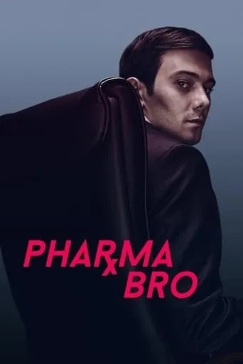 Pharma Bro movie poster - Rated 5.4/10