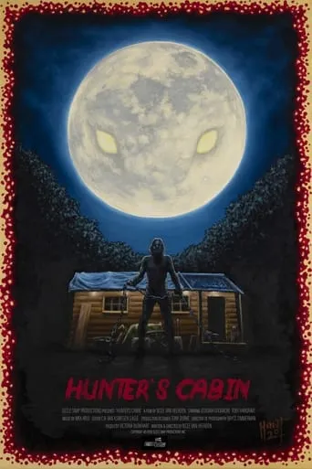 Hunter's Cabin movie poster - Rated 6.5/10