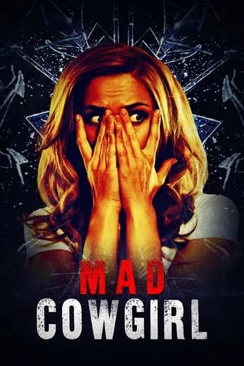 Mad Cowgirl movie poster - Rated 4.5/10