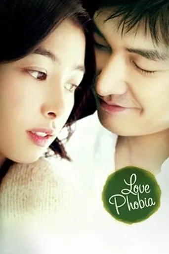 Love Phobia movie poster - Rated 6.8/10