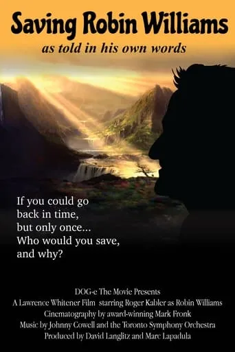 Saving Robin Williams movie poster - Entertainment content
