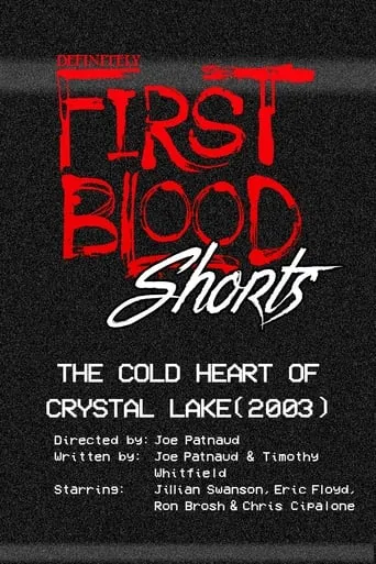 The Cold Heart of Crystal Lake movie poster - Rated 10/10