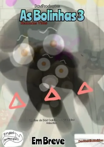 The Bolinhas 3 movie poster - Rated 9.4/10