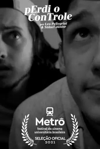 Perdi o Controle movie poster - Entertainment content