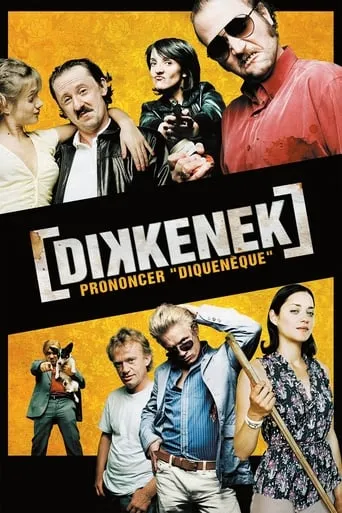 Dikkenek movie poster - Rated 6.7/10