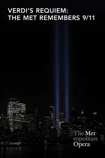Verdi's Requiem: The Met Remembers 9/11 movie poster - Entertainment content