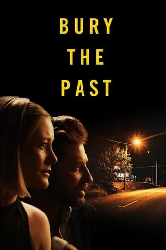 Bury the Past movie poster - Rated 4.9/10