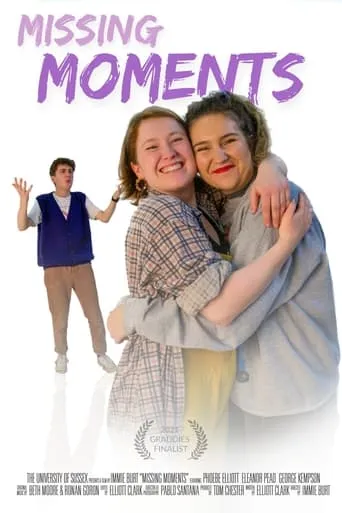 Missing Moments movie poster - Rated 10/10