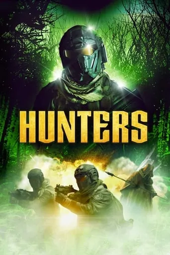Hunters movie poster - Rated 5.9/10