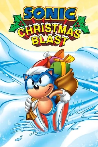 Sonic Christmas Blast movie poster - Rated 5.3/10